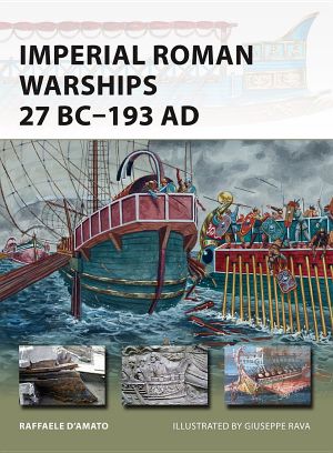 [Osprey New Vanguard 230] • New Vanguard [230] Imperial Roman Warships 27 BC–193 AD